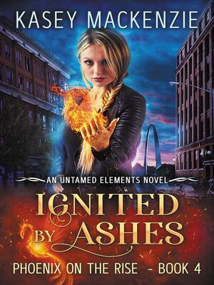 cover image of Ignited by Ashes